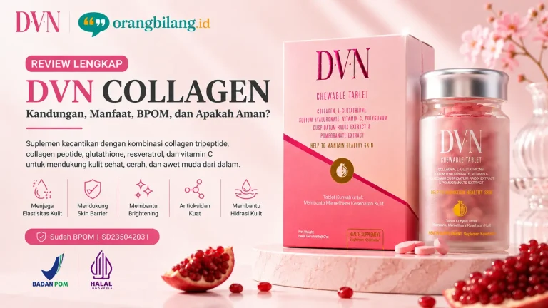 Review DVN Collagen chewable tablet dengan kandungan collagen tripeptide, glutathione, dan resveratrol untuk kesehatan kulit